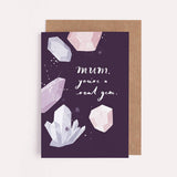 Real Gem Mum Card | Mother's Day Card | Female Birthday Card