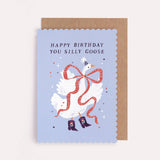 Silly Goose Birthday Card | Funny Birthday Cards